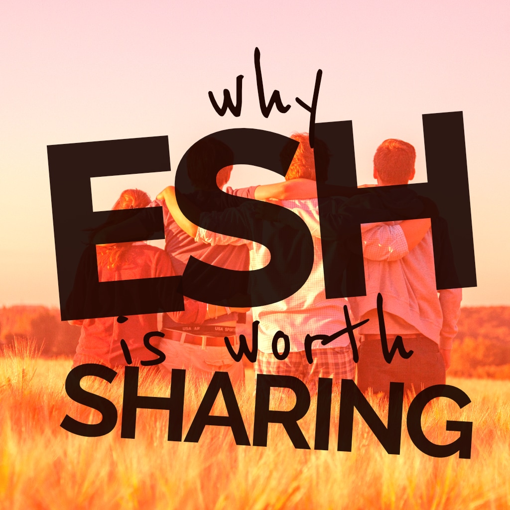 Why ESH is worth sharing - graphic